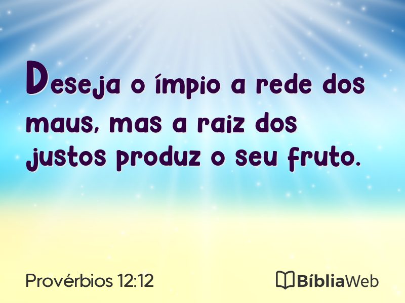 Provérbios 12:12 em imagem para compartilhar