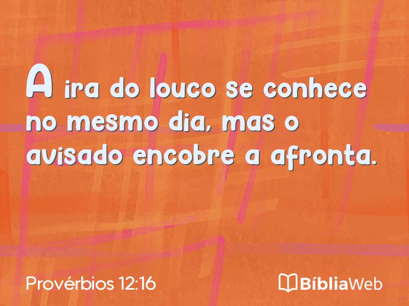 Provérbios 12:16 em imagem para compartilhar