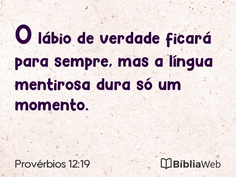 Provérbios 12:19 em imagem para compartilhar