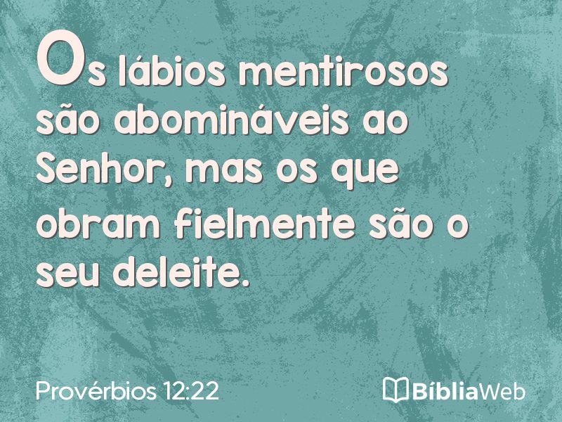 Provérbios 12:22 em imagem para compartilhar