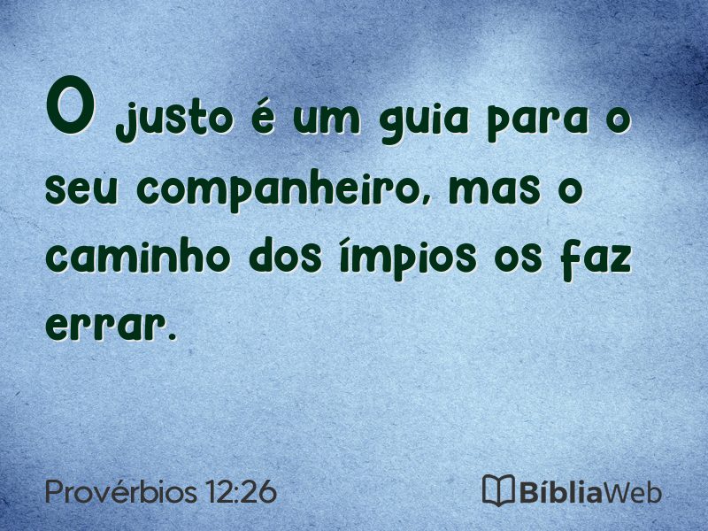 Provérbios 12:26 em imagem para compartilhar