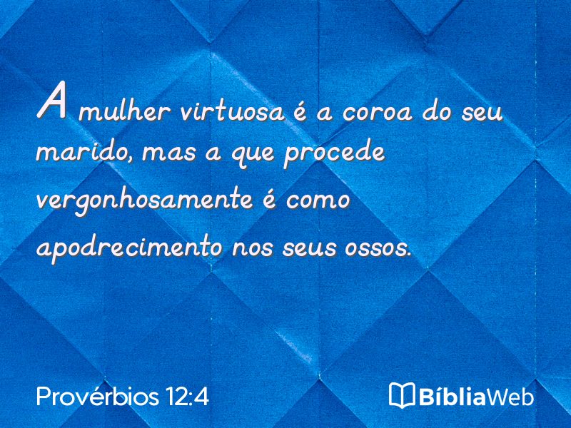 Provérbios 12:4 em imagem para compartilhar