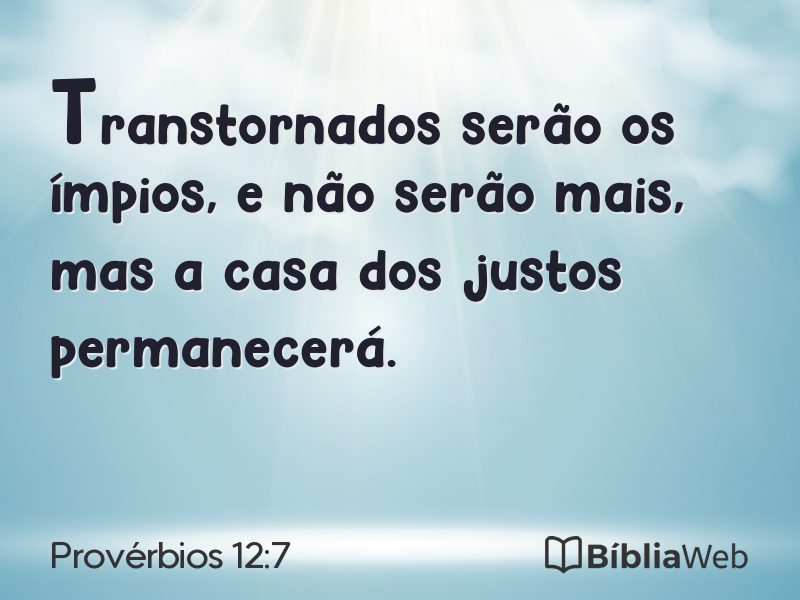 Provérbios 12:7 em imagem para compartilhar
