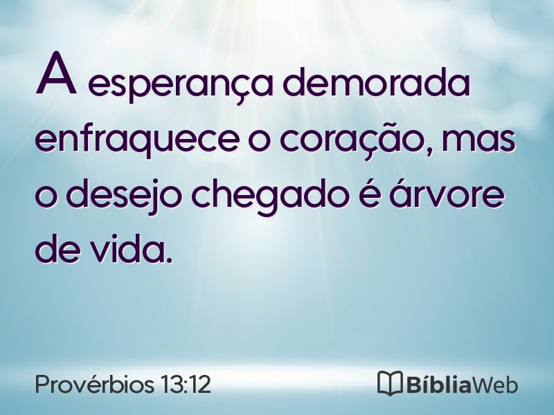 Provérbios 13:12 em imagem para compartilhar