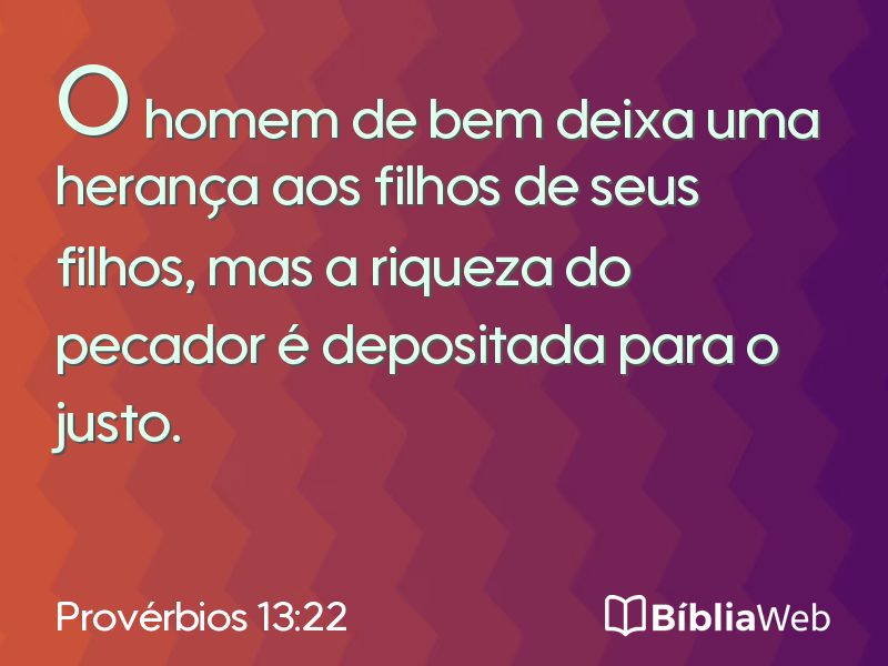 Provérbios 13:22 em imagem para compartilhar
