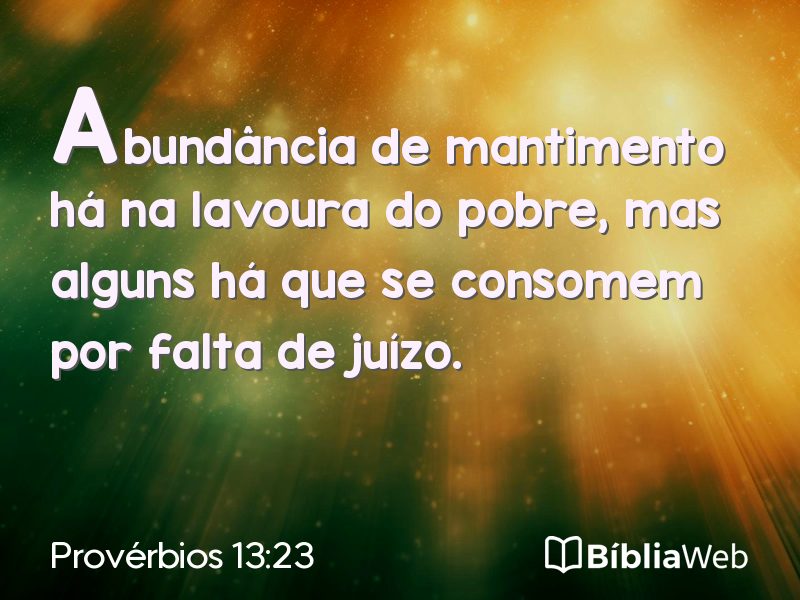 Provérbios 13:23 em imagem para compartilhar