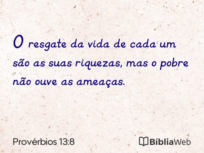 Provérbios 13:8 em imagem para compartilhar