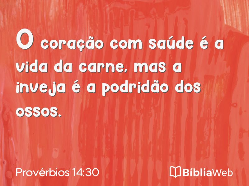 Provérbios 14:30 em imagem para compartilhar