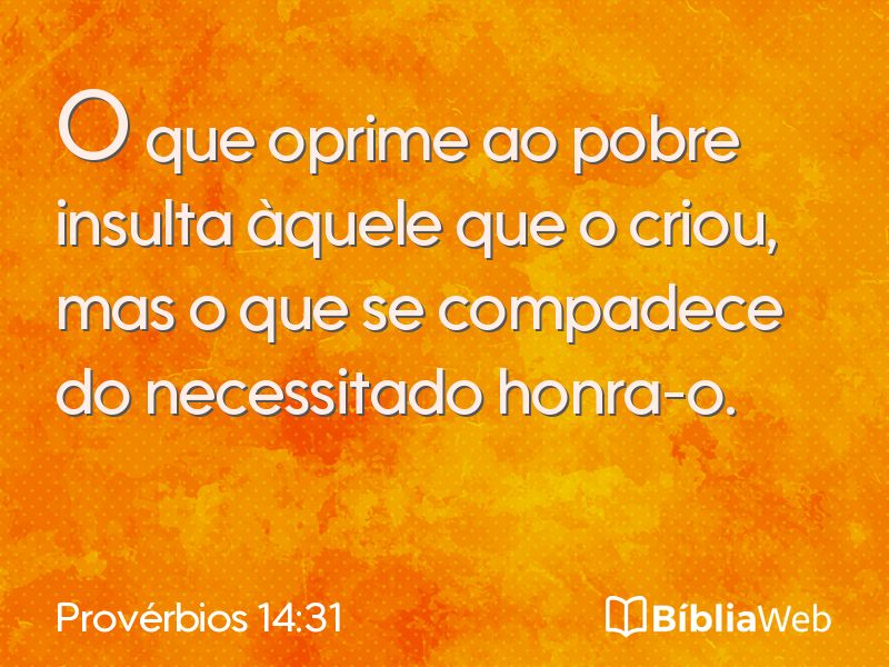 Provérbios 14:31 em imagem para compartilhar