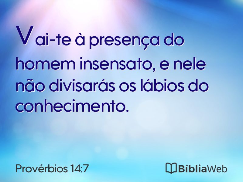 Provérbios 14:7 em imagem para compartilhar