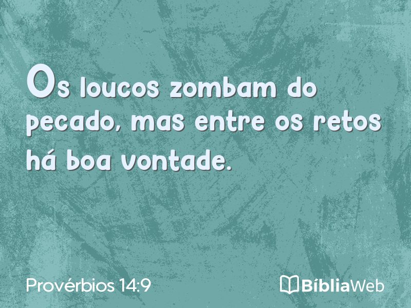 Provérbios 14:9 em imagem para compartilhar