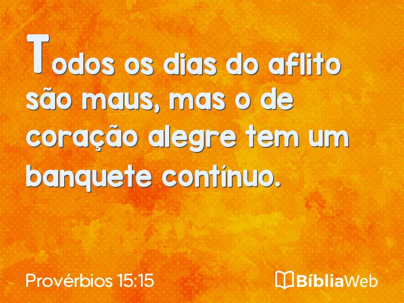 Provérbios 15:15 em imagem para compartilhar