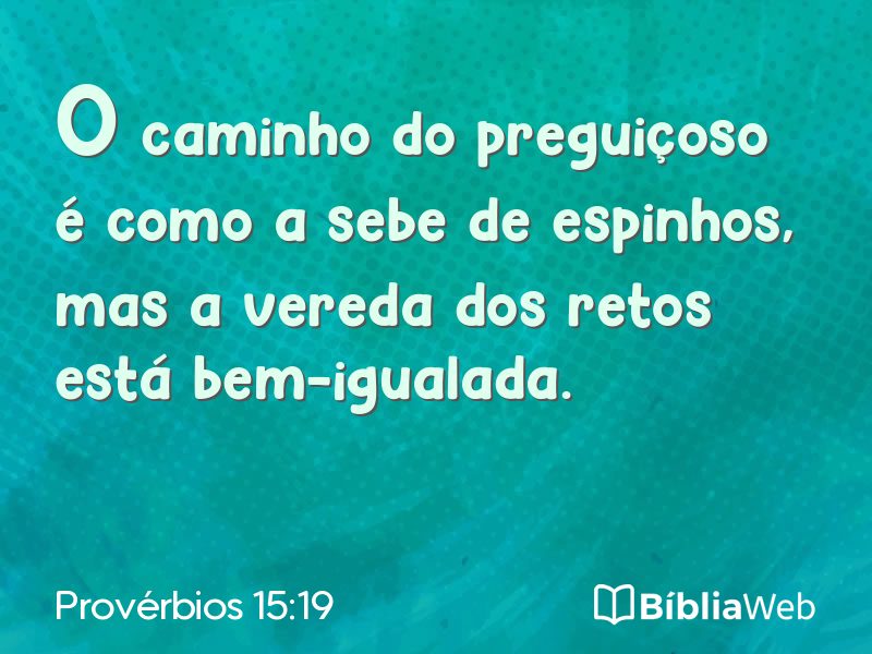 Provérbios 15:19 em imagem para compartilhar