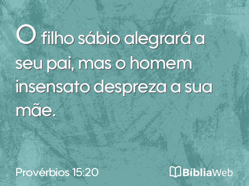 Provérbios 15:20 em imagem para compartilhar