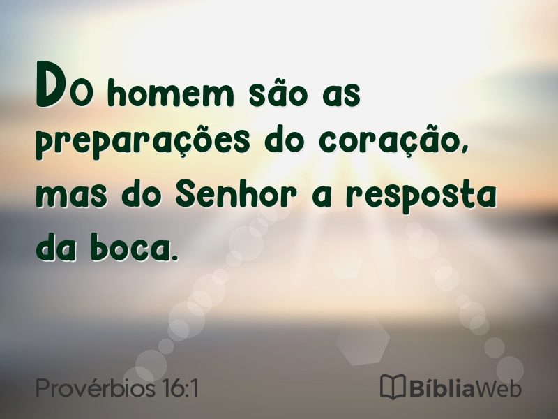 Provérbios 16:1 em imagem para compartilhar