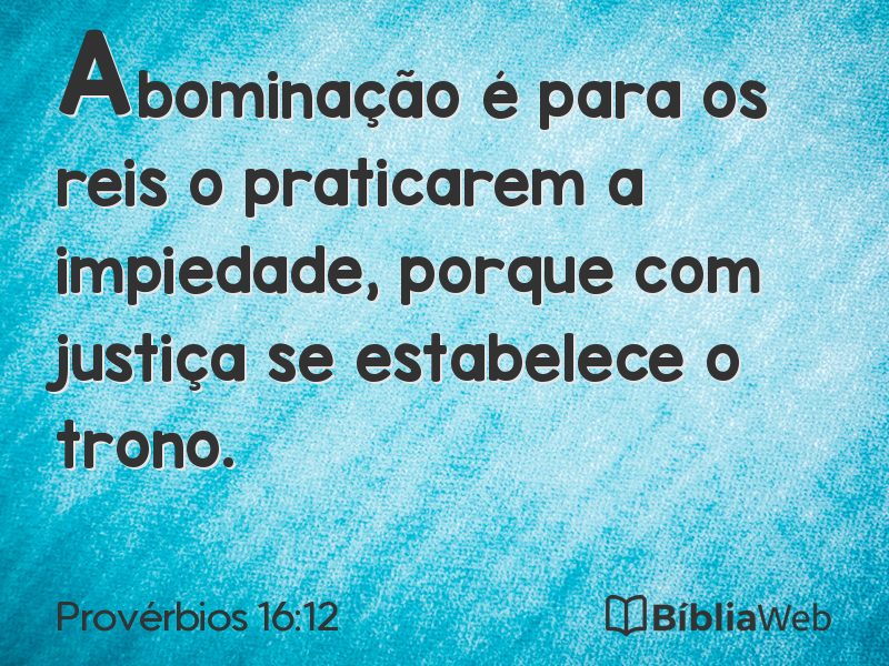 Provérbios 16:12 em imagem para compartilhar