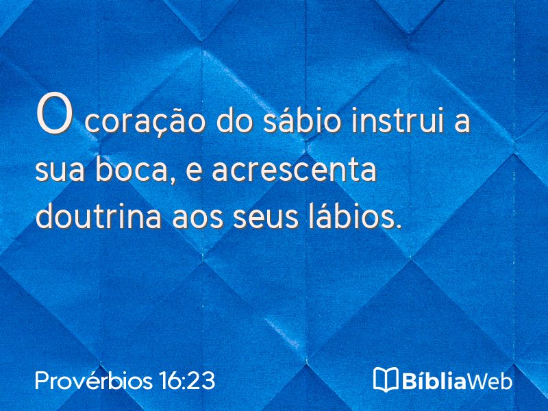Provérbios 16:23 em imagem para compartilhar