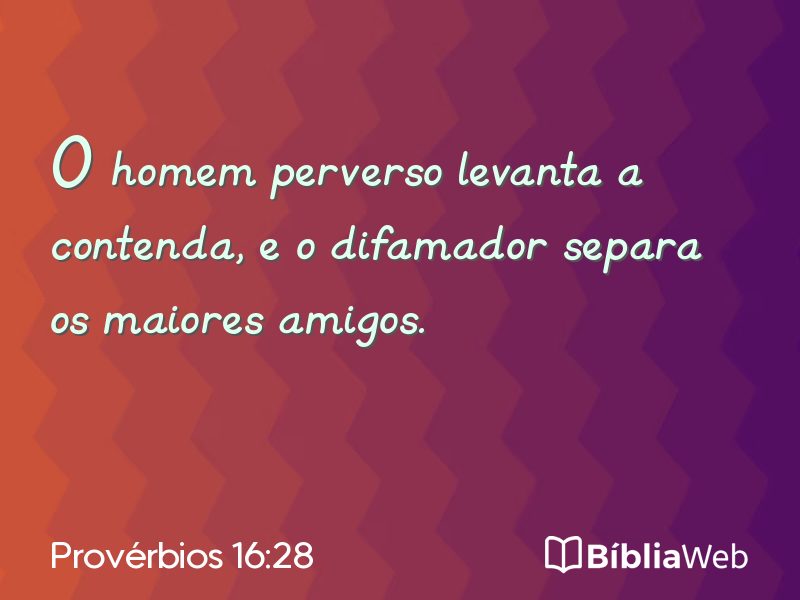 Provérbios 16:28 em imagem para compartilhar