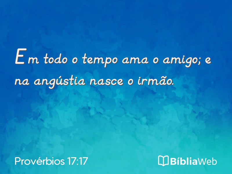 Provérbios 17:17 em imagem para compartilhar
