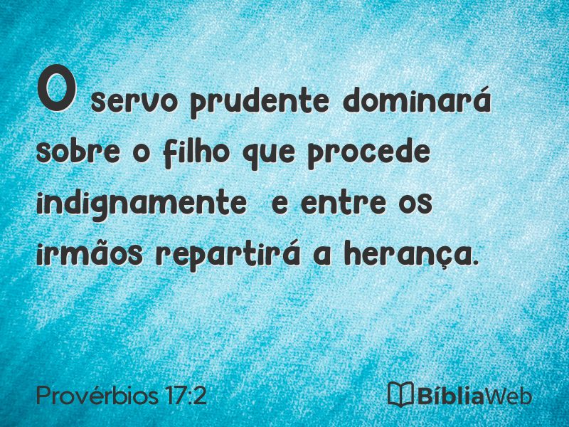 Provérbios 17:2 em imagem para compartilhar