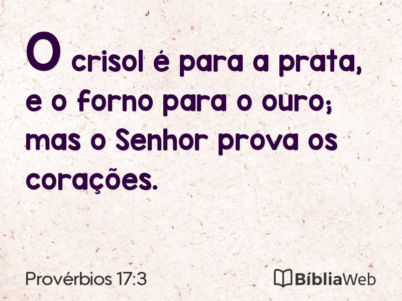 Provérbios 17:3 em imagem para compartilhar