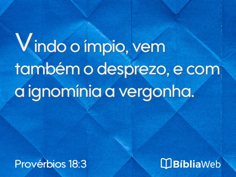 Provérbios 18:3 em imagem para compartilhar