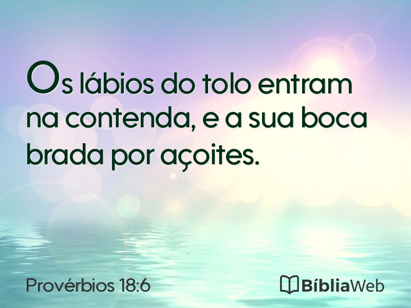 Provérbios 18:6 em imagem para compartilhar