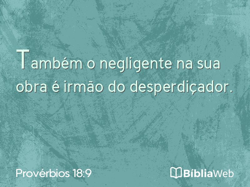 Provérbios 18:9 em imagem para compartilhar