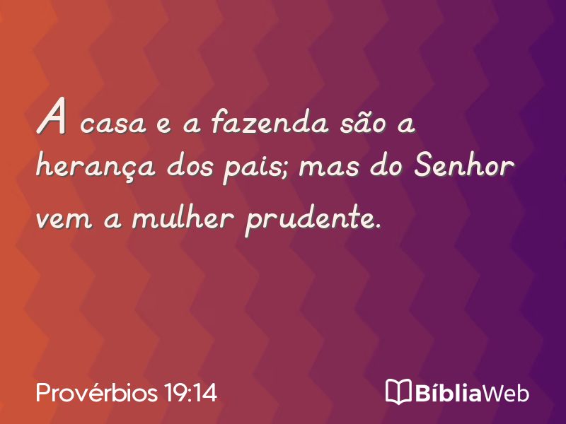 Provérbios 19:14 em imagem para compartilhar