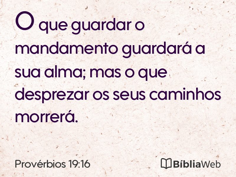 Provérbios 19:16 em imagem para compartilhar