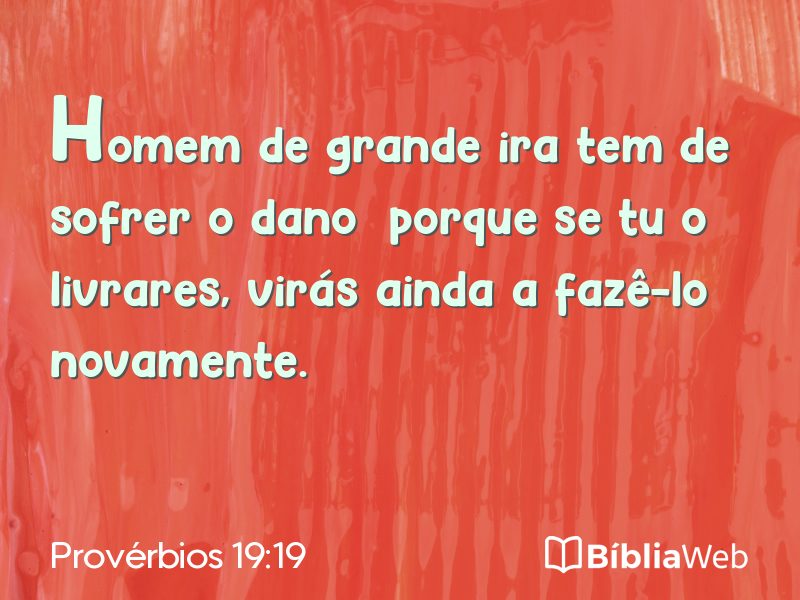 Provérbios 19:19 em imagem para compartilhar