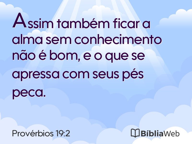 Provérbios 19:2 em imagem para compartilhar