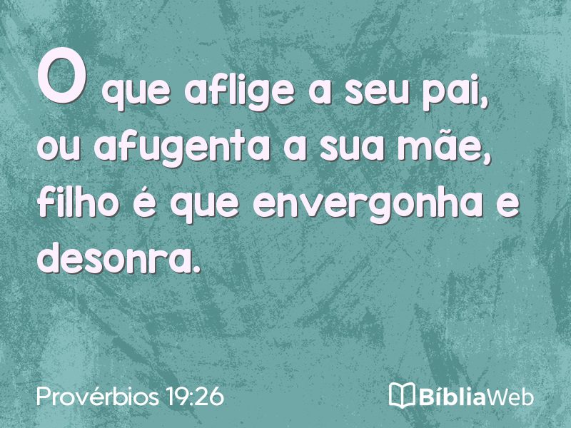 Provérbios 19:26 em imagem para compartilhar