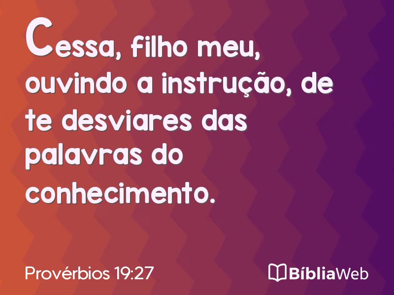 Provérbios 19:27 em imagem para compartilhar