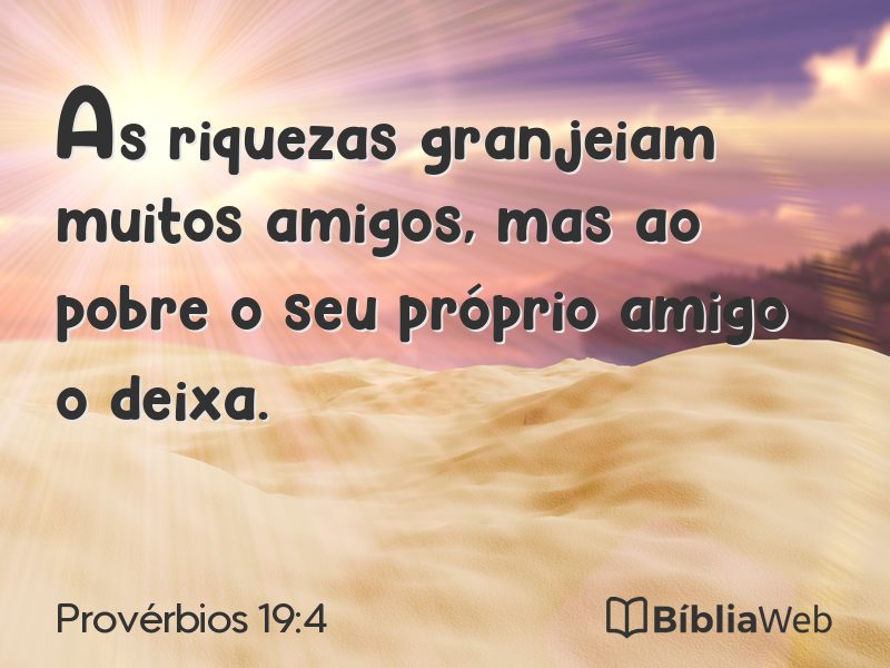 Provérbios 19:4 em imagem para compartilhar