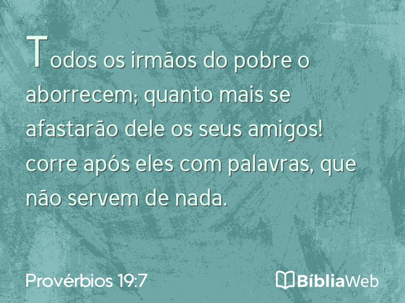 Provérbios 19:7 em imagem para compartilhar