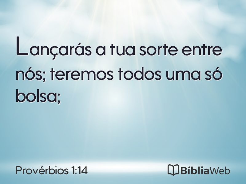 Provérbios 1:14 em imagem para compartilhar