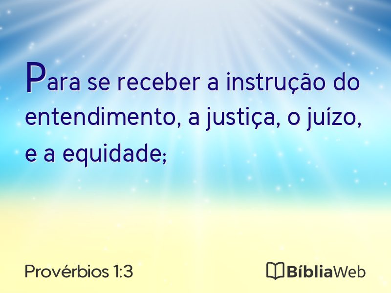 Provérbios 1:3 em imagem para compartilhar