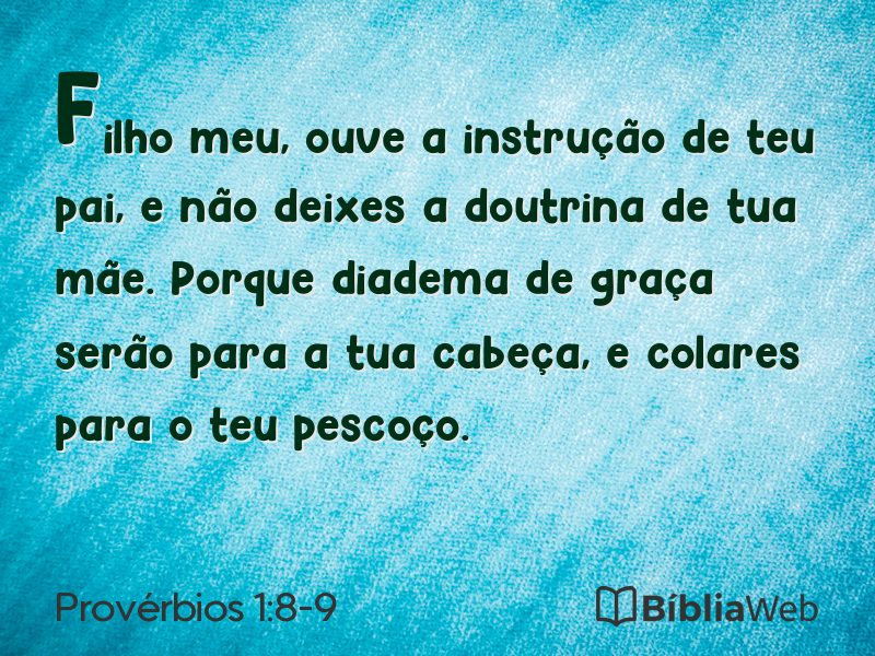 Provérbios 1:8-9 em imagem para compartilhar