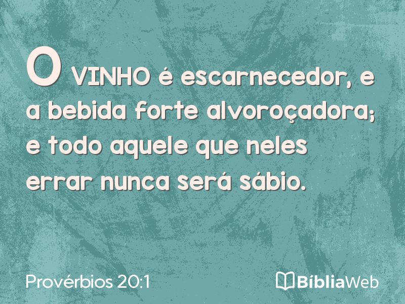 Provérbios 20:1 em imagem para compartilhar