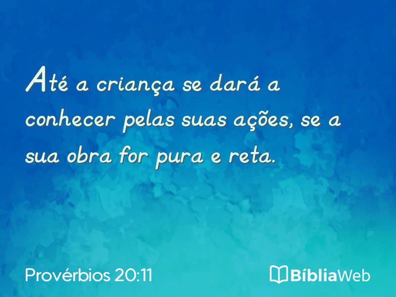 Provérbios 20:11 em imagem para compartilhar