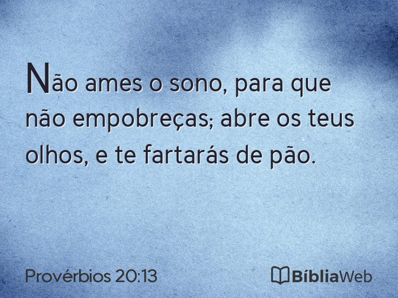 Provérbios 20:13 em imagem para compartilhar
