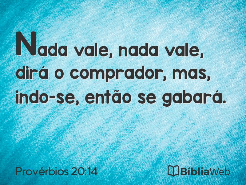Provérbios 20:14 em imagem para compartilhar