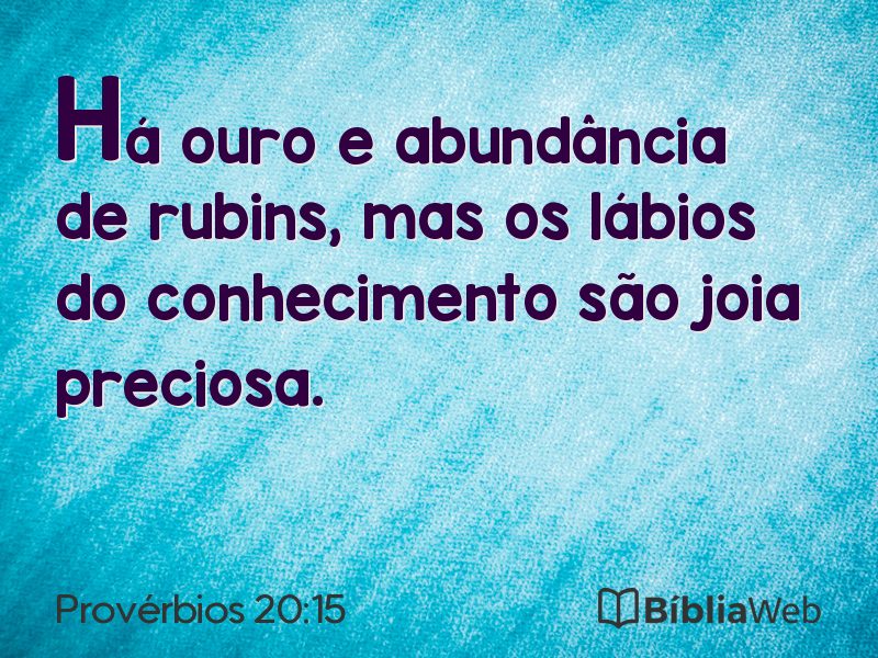 Provérbios 20:15 em imagem para compartilhar