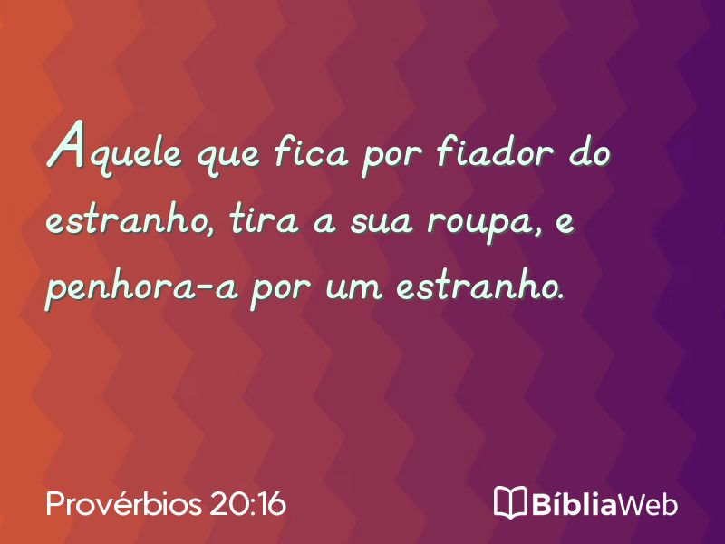 Provérbios 20:16 em imagem para compartilhar