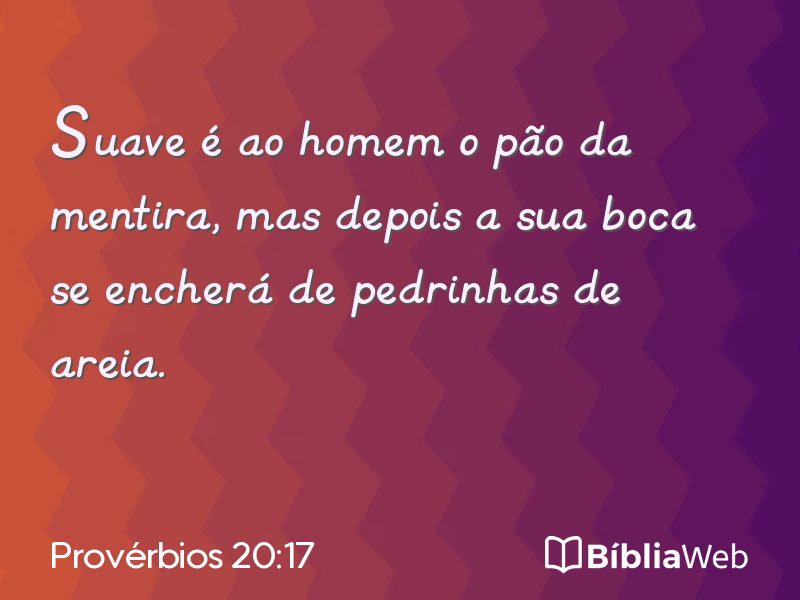 Provérbios 20:17 em imagem para compartilhar
