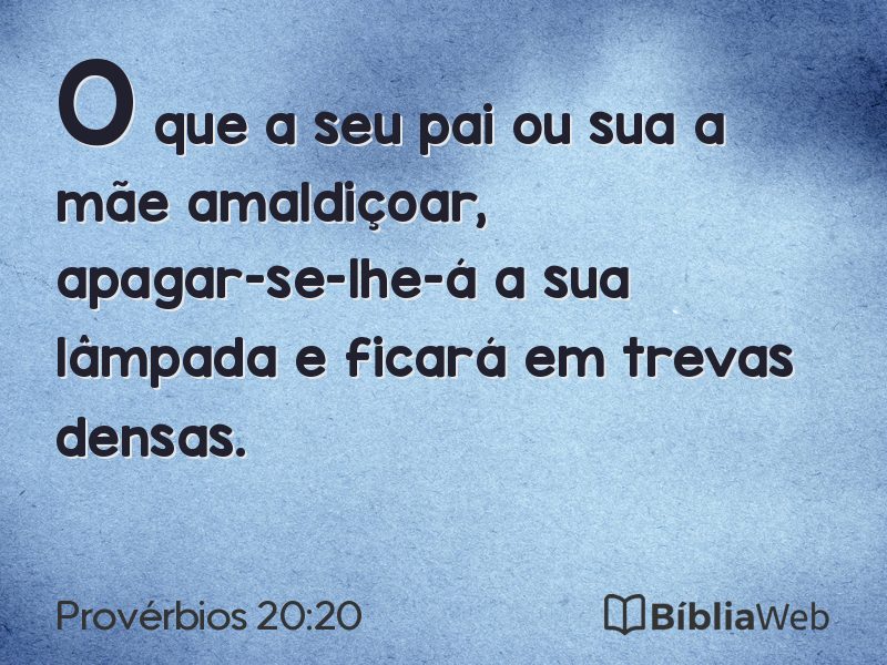 Provérbios 20:20 em imagem para compartilhar