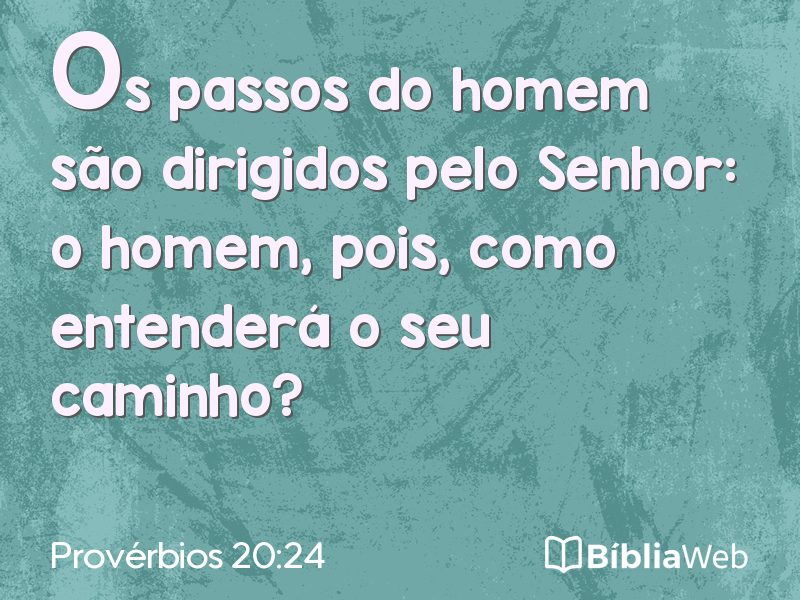Provérbios 20:24 em imagem para compartilhar