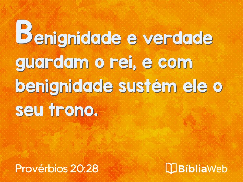 Provérbios 20:28 em imagem para compartilhar