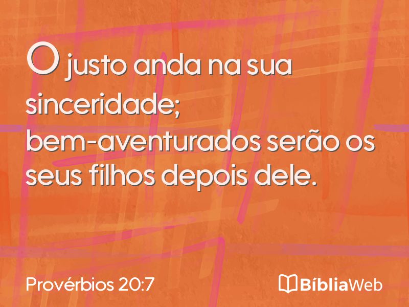 Provérbios 20:7 em imagem para compartilhar